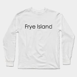 Frye Island Long Sleeve T-Shirt